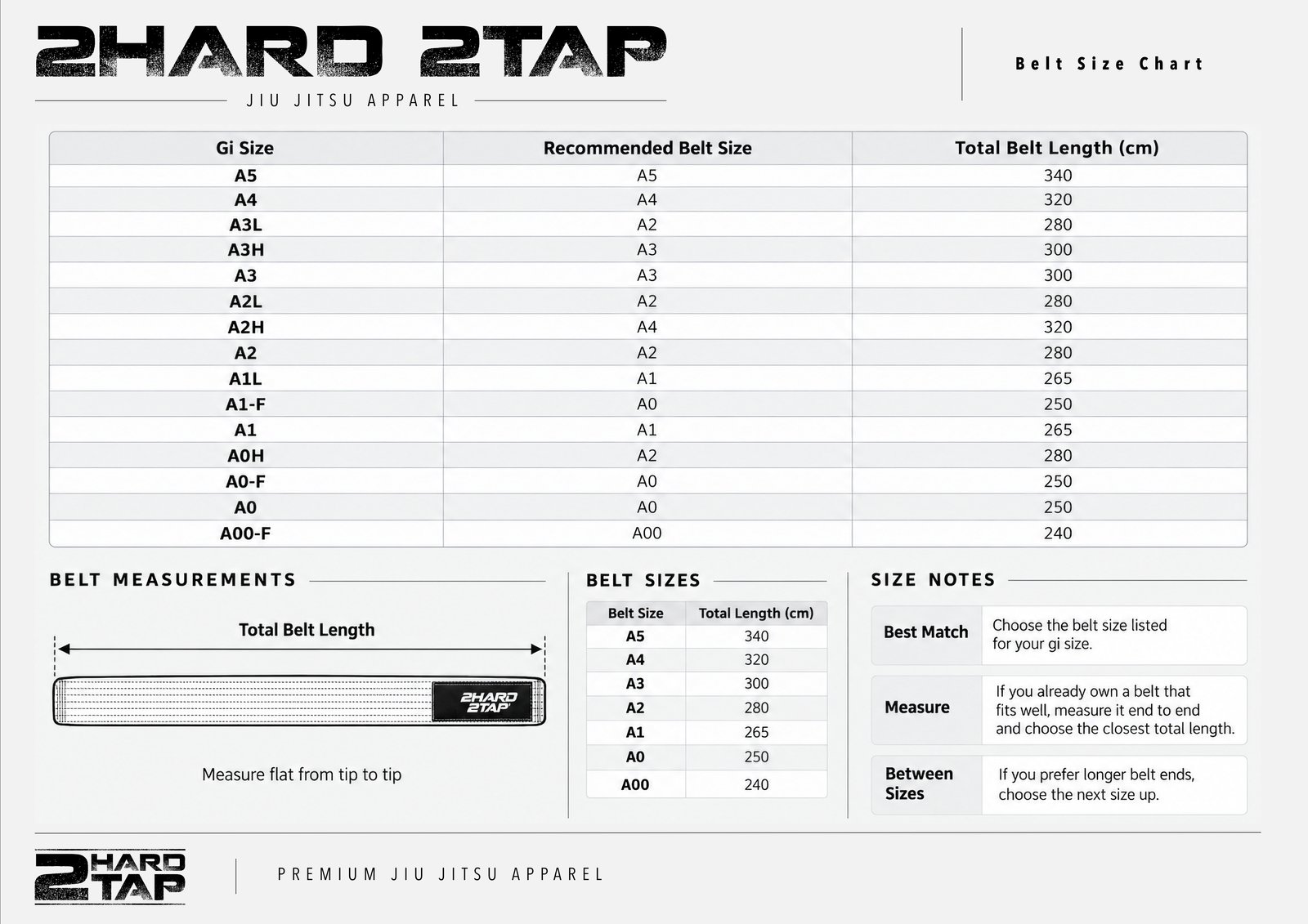 2H2T belt size chart: recommended belt size per gi size A00-F through A5, total belt length 240-340 cm, measured flat from tip to tip