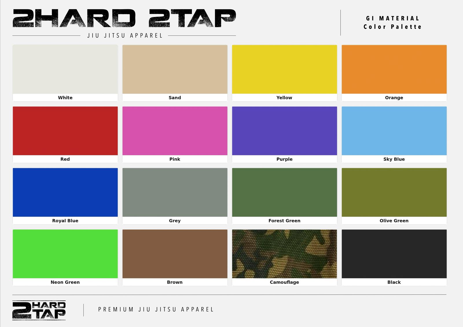 2H2T gi material color palette: White, Sand, Yellow, Orange, Red, Pink, Purple, Sky Blue, Royal Blue, Grey, Forest Green, Olive Green, Neon Green, Brown, Camouflage, Black
